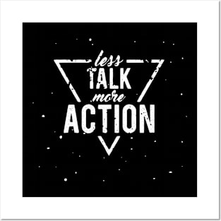 Less Talk More Action: Action Oriented Attitude Posters and Art